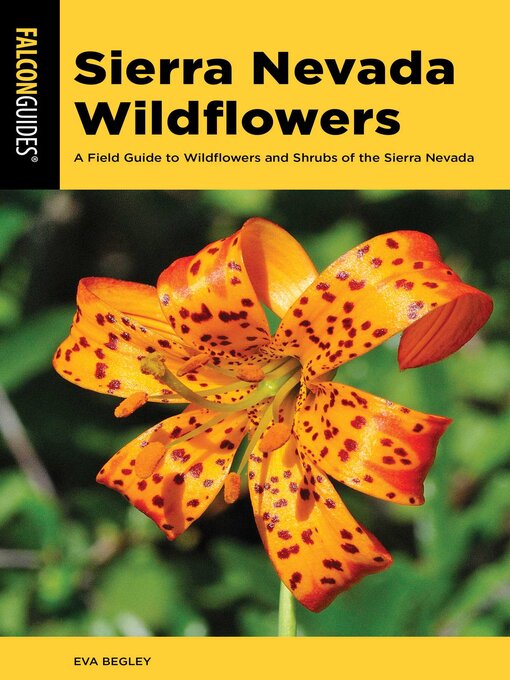 Title details for Sierra Nevada Wildflowers by Eva Begley - Wait list